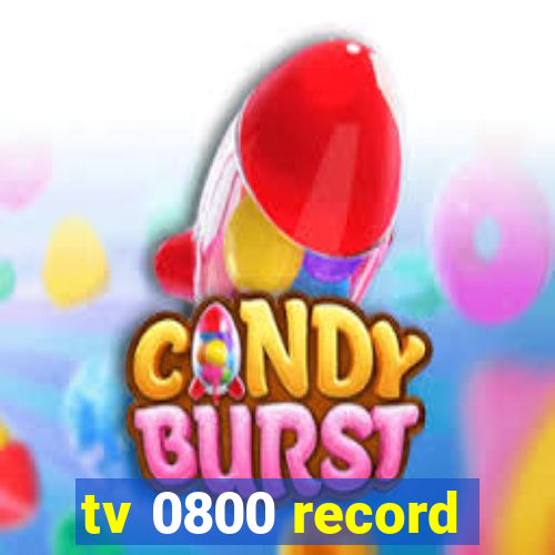 tv 0800 record